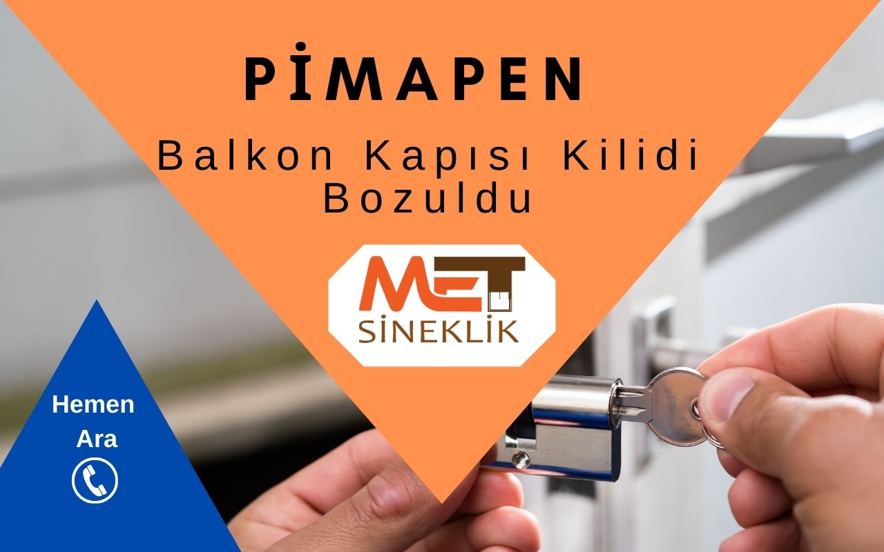 Pimapen Balkon Kapısı Kilidi Bozuldu: Profesyonel Çözümler