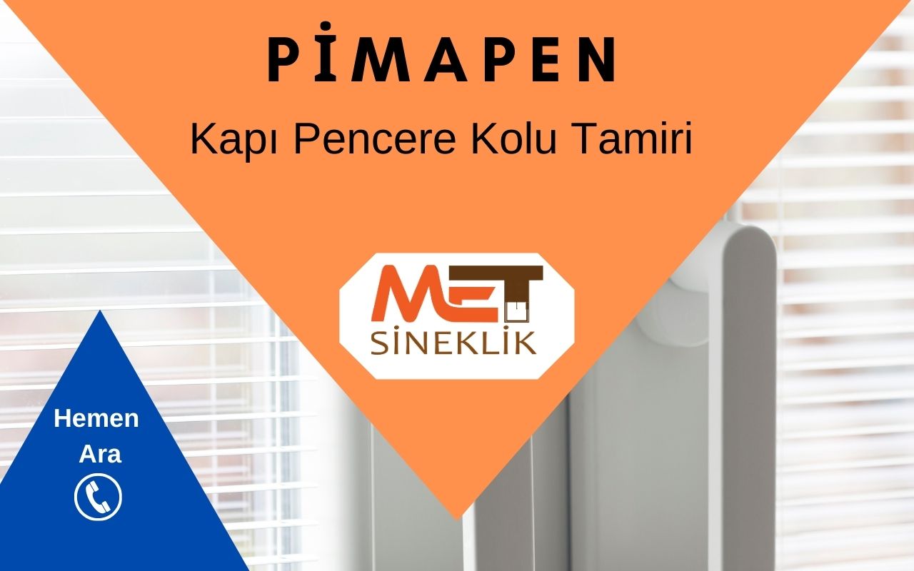 Pimapen Kapı Pencere Kolu Tamiri
